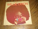WILLIE DIXON / WHAT HAPPENED TO MY BLUES   US '76 NR MT