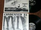CONDEMNED 84 STORMING TO POWER / BOOTS GO MARCHING LP