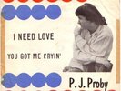++PJ PROBY I need love NORWAY One of world’s rarest