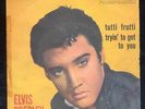 Elvis Presley 45 italy Tutti Frutti yellow cover