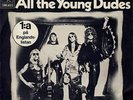 MOTT THE HOOPLE All the young dudes SWE 7