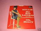 Millie: My Boy Lollipop / Oh Henry