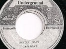 CARLTONS / BETTER DAYS / LISTEN