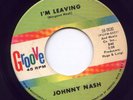 JOHNNY NASH-I´M LEAVING-GROOVE-NORTHERN-LISTEN