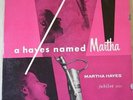 Martha Hayes - Named - Jubilee LP 1023 RARE JAZZ