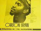 CARLTON BRYAN - WALKING ON SUNSHINE - ROOTS INVASION