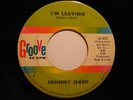 Northern Soul 45 JOHNNY NASH I'm Leaving GROOVE HEAR