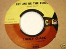 Northern Soul 45-LUCKY CLARK-Chess 1806-Feeling of Love