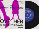 WALKER BROTHERS Love her RAREST DUTCH PS 45 WOW