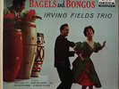 Irving Fields Bagels and Bongos LP Space Age Pop lounge