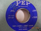 JACK MORRIS 45 SHE'S GONE SHE'S GONE ON THE PEP LABEL