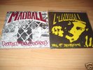 2x MADBALL 7