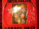 METALLICA METALMILITIA GARAGE DAZE LP 33 RPM 12