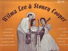 Wilma Lee & Stoney Cooper . Clinch Mountain Jamb . LP