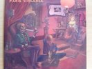 Rare PARIS VIOLENCE LP ...l'Apocalypse/Fr. Oi Ltd.500