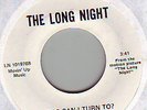 sweet soul funk 45 LONG NIGHT  who can i turn to