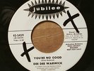 Dee Dee Warwick 45 Jubilee /You're No Good /N. Soul NM-