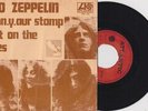 LED ZEPPELIN Bron.y.our stomp UNIQUE '70 DUTCH PS 45