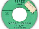 MANUEL AND THE RENEGADES Woody Wagon / Surf Walk 1963