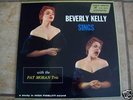 BEVERLY KELLY Sings with the Pat Moran Trio LP NM