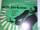 Milt Jackson Wizard of the vibes Blue Note LP 5011