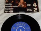 UNIT 4 PLUS 2 -  EP - 1965 DECCA /EXCELLENT CONDITION