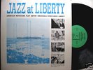 RARE Jazz At Liberty 1962-3 OG Private MONO LP READ