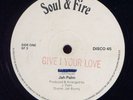 Jah Palm Give I Your Love UK Soul & Fire 12