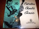 ROCKABILLY;R'N'R;CHARLIE GRACIE;THE FABULOUS UK EP;EX