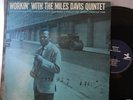 MILES DAVIS – Workin’ with the Miles Davis Quintet