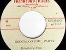 rare Soul Acetate 45 BROTHERS TWO boogaloo soul party