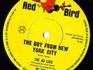 BOY FROM NEW YORK CITY/ AD LIBS RED BIRD- BLUE CAT SOUL