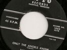 ESQUIRES HI-PO DOOWOP / R&B 45RPM ONLY THE ANGELS KNOW