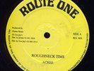 Ackee Ragamuffin Roughneck Time UK Route One 12 Listen