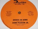 Dunn Pearson Jr. - Groove On Down - Rare 12