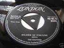 THE DRIFTERS - SOLDIER OF FORTUNE  LONDON 45