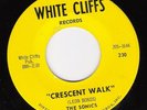 THE SONICS Crescent Walk WHITE CLIFFS Northern Soul M-