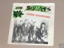 The Squats : Noise Overdose ep Dutch punk rarity KBD 