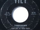 Rockabilly Surf 45 - TEDDY & ROUGH RIDERS - Tomahawk