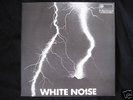 WHITE NOISE an electric storm Incredible psych prog Lp
