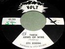 OTIS REDDING These Arms of Mine 45 Volt Promo Soul NM
