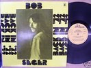 BOB SEGER-BACK IN '72-DIFFERENT YUGOSLAVIAN LP 1973-NM