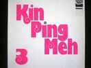 KIN PING MEH 3 Original first pressing 1973 