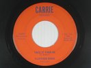 CLIFFORD BINNS northern soul 45 TAKE IT FROM ME CARRIE