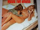 MUSIC FOR ORGIES - NUDE COVER - VERY RARE