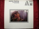 SUNNY MURRAY AN EVEN BREAK ORIGINAL FRENCH BYG LP