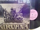 NIRVANA - ALL OF US / ISLAND LP