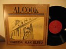 AL COOK Working Man Blues AUSTRIA 70 ORIG BLUES ROCK LP