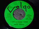 Northern Soul 45**GWEN OWENS*I Lost A Good Thing**VELGO