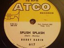 78 RPM ATCO 6117 BOBBY DARIN SPLISH SPLASH NICE VG++